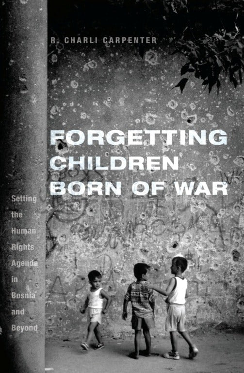 Book cover image for Forgetting Children Born of War ISBN: 9780231151306